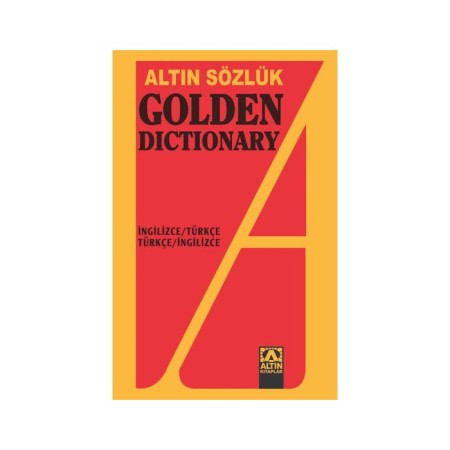 GOLDEN İNGİLİZCE - TÜRKÇE DÖNÜŞÜMLÜ SÖZLÜK