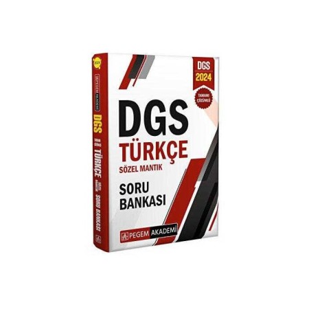Pegem Akademi Yayıncılık 2024 DGS Türkçe Sözel Mantık Tamamı Çözümlü Soru Bankası