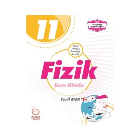 PALME YAYINEVİ 11. SINIF FİZİK SORU KİTABI